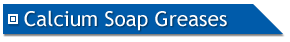 Calcium Soap Greases