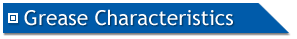 Grease Characteristics