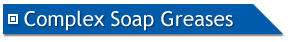Complex Soap Greases